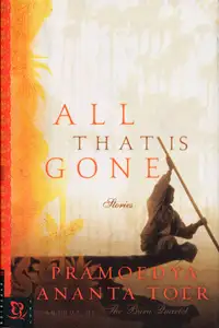 All That Is Gone